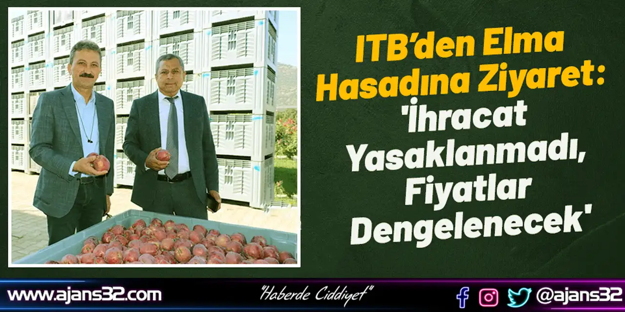 'İhracat Yasaklanmadı, Fiyatlar Dengelenecek'