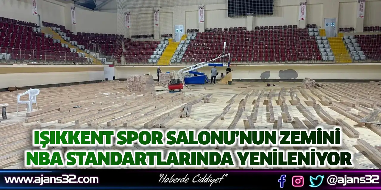 Işıkkent Spor Salonu’nun Zemini NBA Standartlarında Yenileniyor