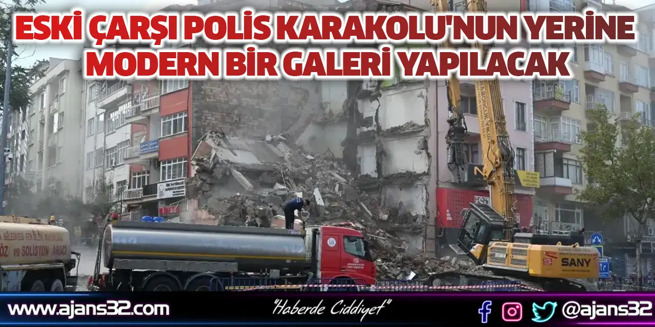 Eski Çarşı Polis Karakolu'nun Yerine Modern Bir Galeri Yapılacak