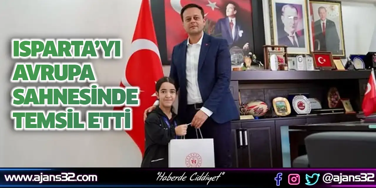 Isparta’yı Avrupa Sahnesinde Temsil Etti