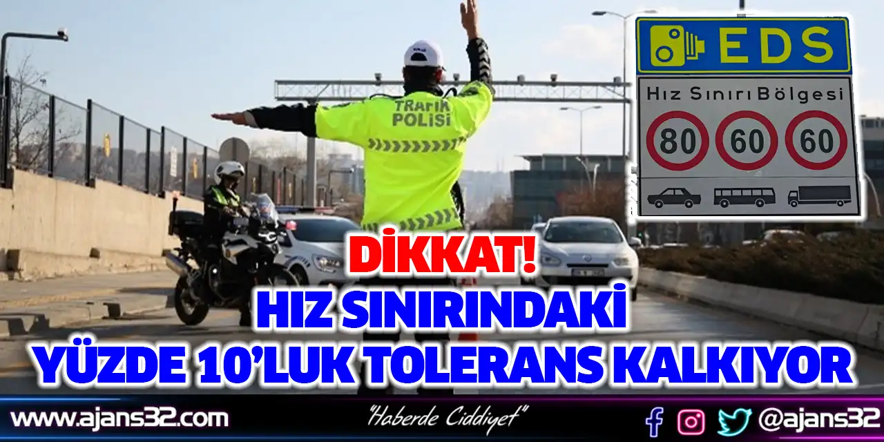 Hız Sınırındaki Yüzde 10’luk Tolerans Kalkıyor