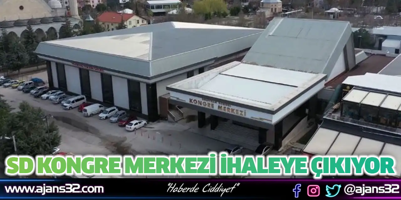 SD Kongre Merkezi İhaleye Çıkıyor