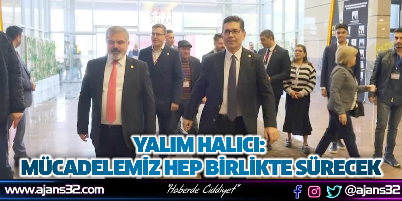 Halıcı: Mücadelemiz Hep Birlikte Sürecek