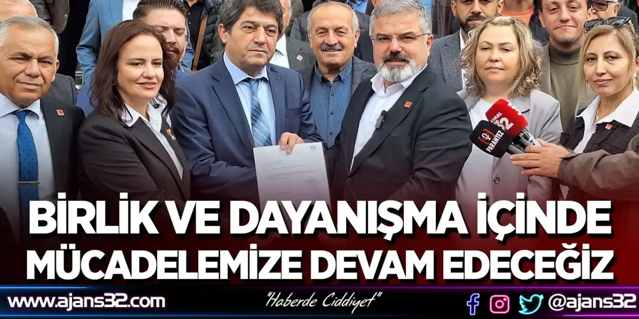 Birlik Ve Dayanışma İçinde Mücadelemize Devam Edeceğiz