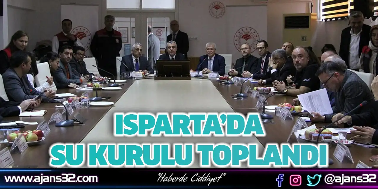 Isparta’da Su Kurulu Toplandı