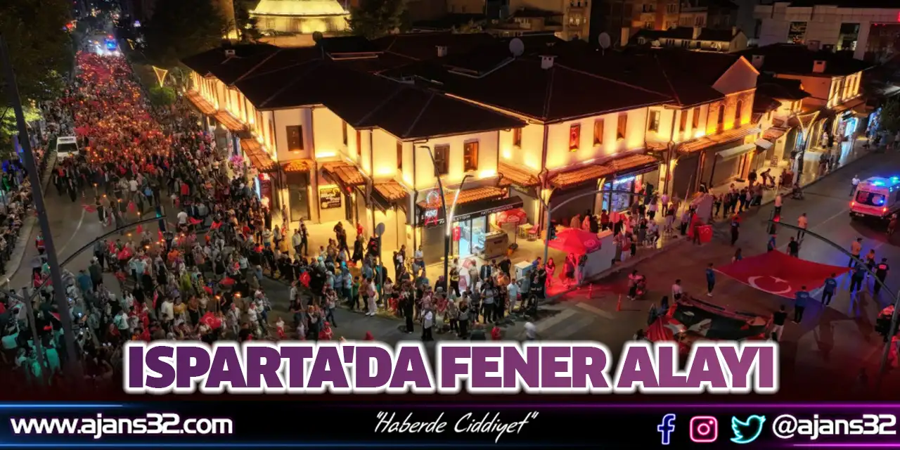 Isparta'da Fener Alayı