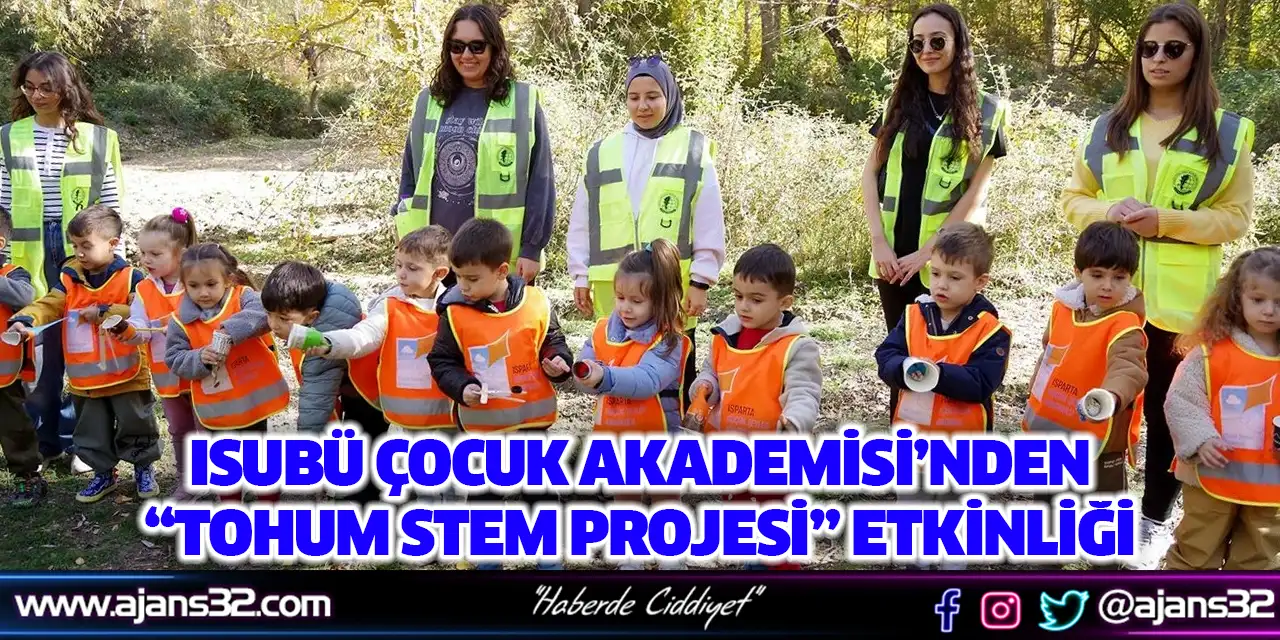 ISUBÜ Çocuk Akademisi’nden “Tohum STEM Projesi” Etkinliği