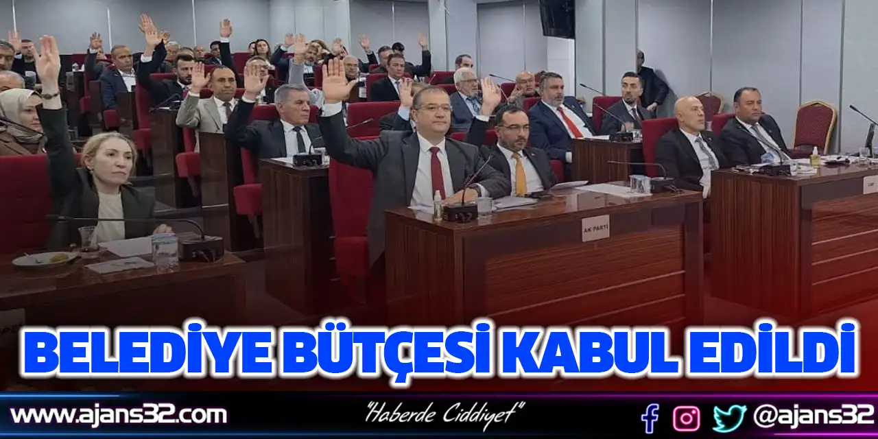 Belediye Bütçesi Kabul Edildi