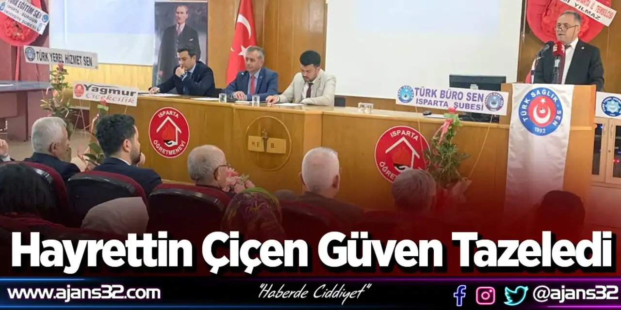 Hayrettin Çiçen Güven Tazeledi