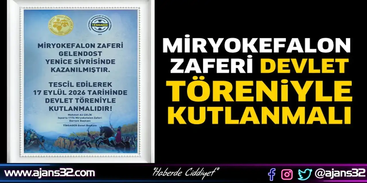 Miryokefalon Zaferi Devlet Töreniyle Kutlanmalı