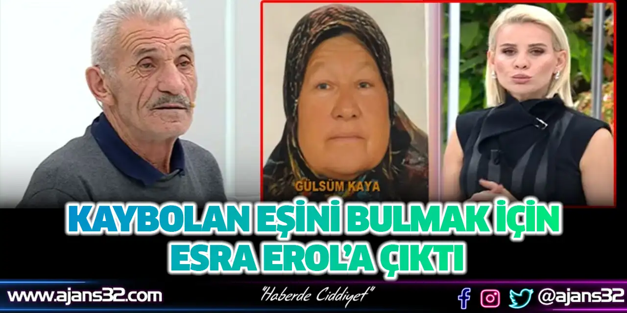 Kaybolan Eşini Bulmak İçin Esra Erol’a Çıktı