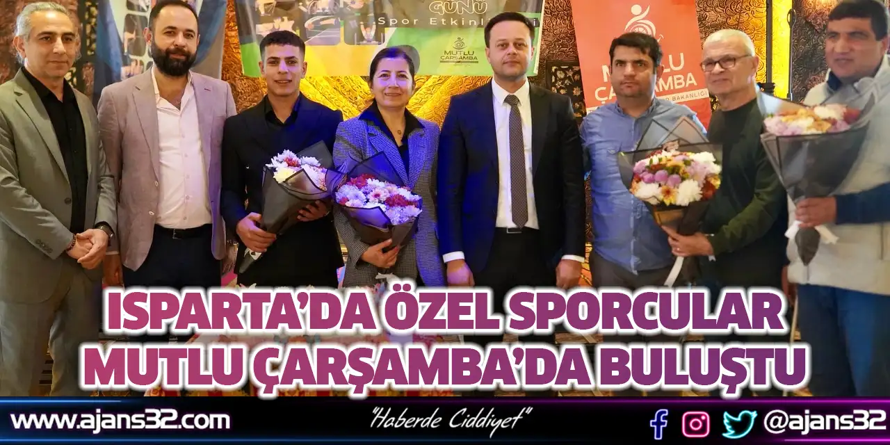 Isparta’da Özel Sporcular Mutlu Çarşamba’da Buluştu