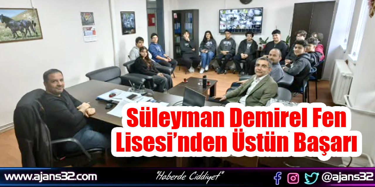 Süleyman Demirel Fen Lisesi’nden Üstün Başarı
