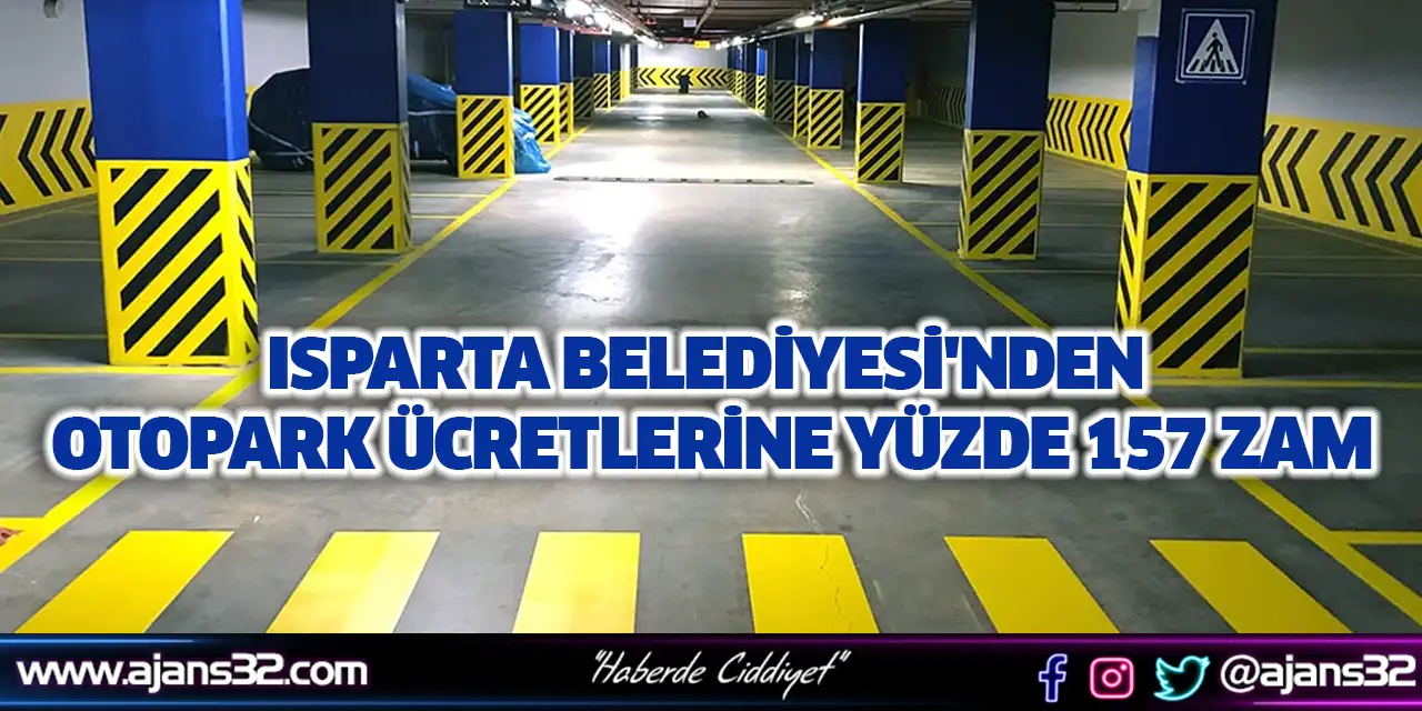 Isparta Belediyesi'nden Otopark Ücretlerine Yüzde 157 Zam