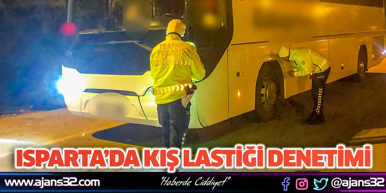 Isparta’da Kış Lastiği Denetimi