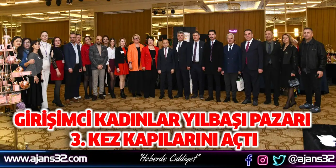 Girişimci Kadınlar Yılbaşı Pazarı 3. Kez Kapılarını Açtı