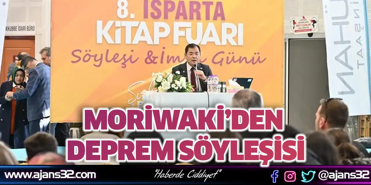 Moriwaki’den Deprem Söyleşisi