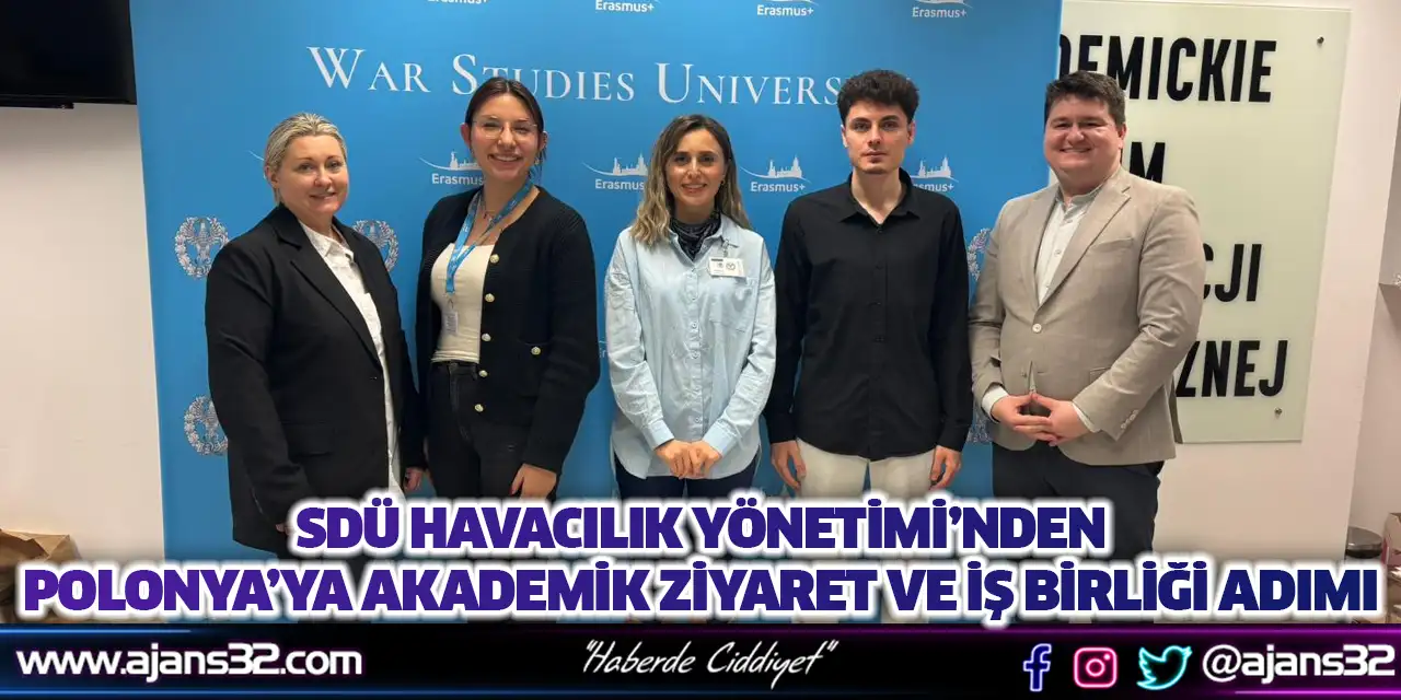 SDÜ Havacılık Yönetimi’nden Polonya’ya Akademik Ziyaret ve İş Birliği Adımı