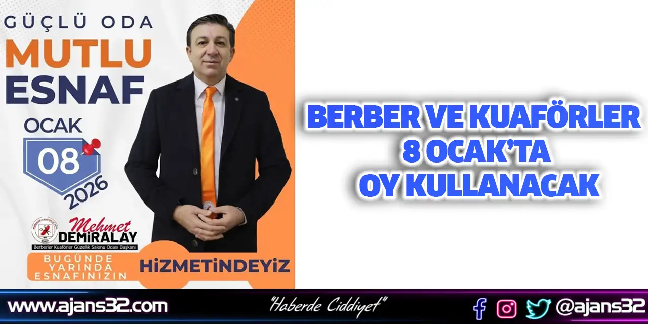 Berber ve Kuaförler 8 Ocak’ta Oy Kullanacak