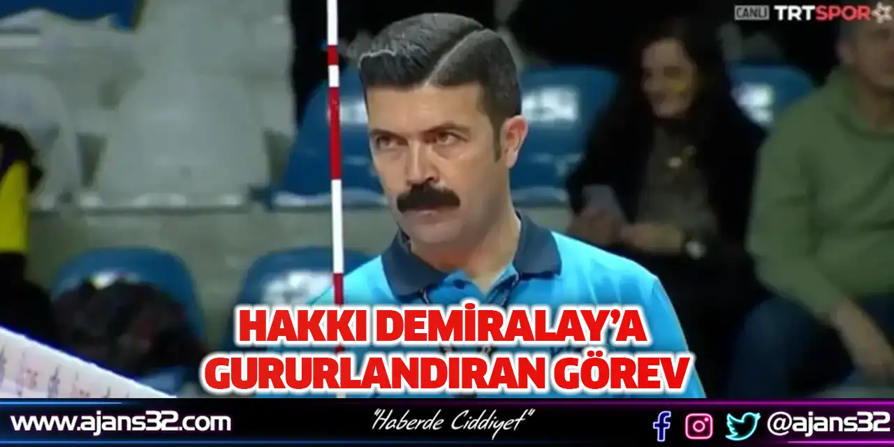 Hakkı Demiralay’a Çok Önemli Görev