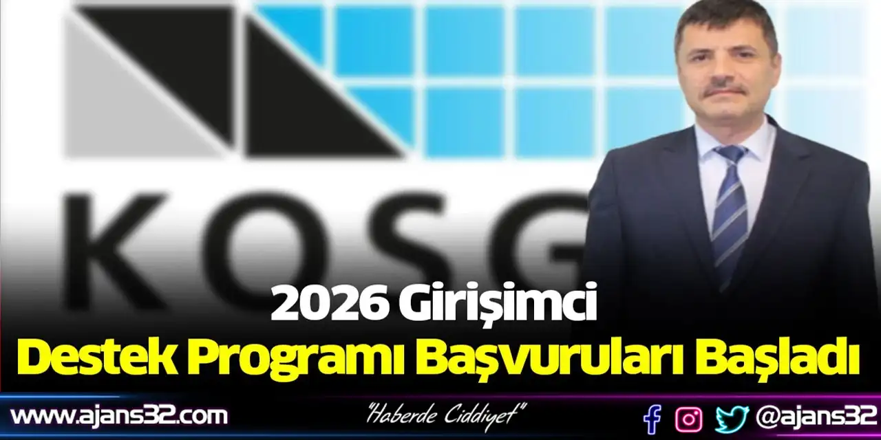 2026 Girişimci Destek Programı Başvuruları Başladı