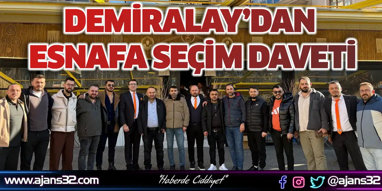 Demiralay’dan Esnafa Seçim Daveti