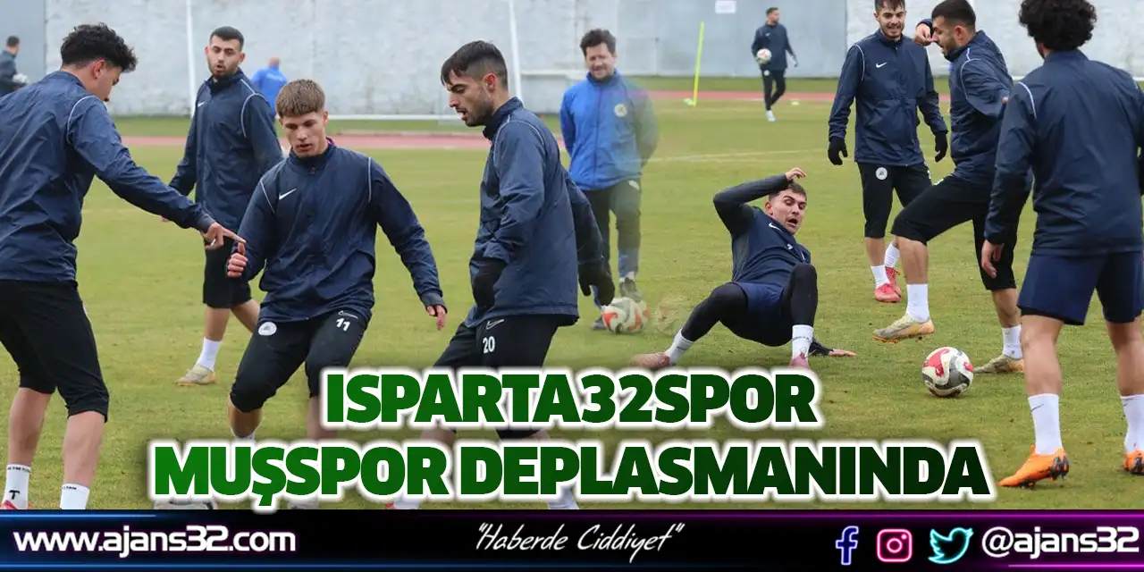 Isparta32spor Muşspor Deplasmanında