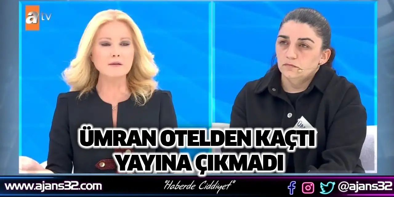 Ümran Otelden Kaçtı Yayına Çıkmadı