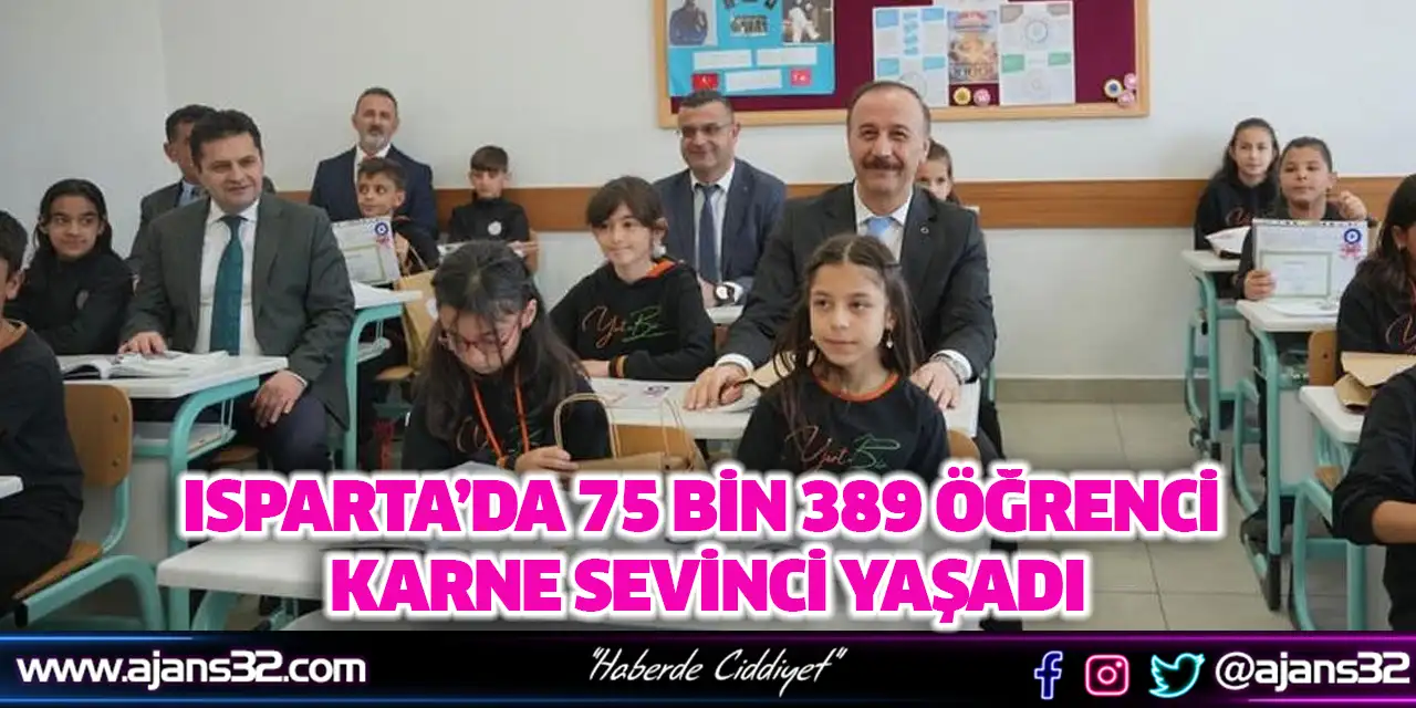 Isparta’da 75 Bin 389 Öğrenci Karne Sevinci Yaşadı