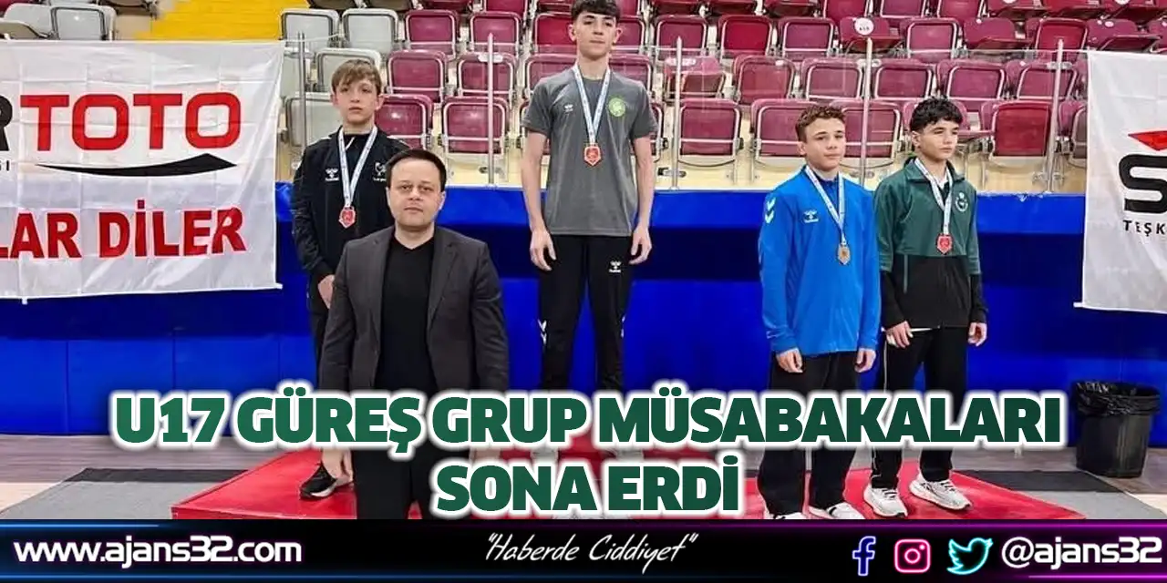 U17 Güreş Grup Müsabakaları Sona Erdi