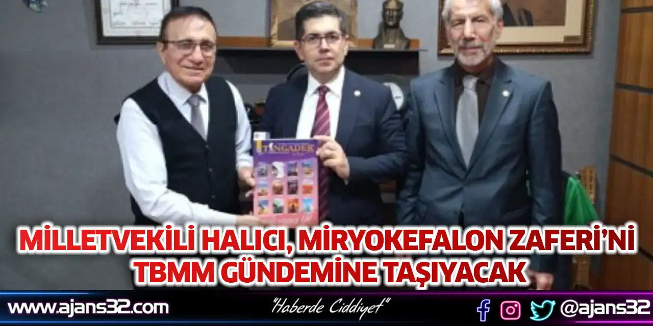 Milletvekili Halıcı, Miryokefalon Zaferi’ni TBMM Gündemine Taşıyacak
