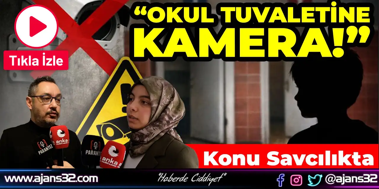 Okul Tuvaletine Kamera! Skandal Savcılıkta...
