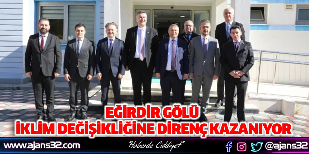 Eğirdir Gölü İklim Değişikliğine Direnç Kazanıyor