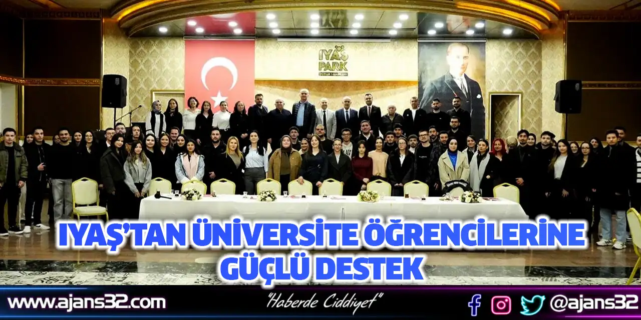IYAŞ’tan Üniversite Öğrencilerine Güçlü Destek