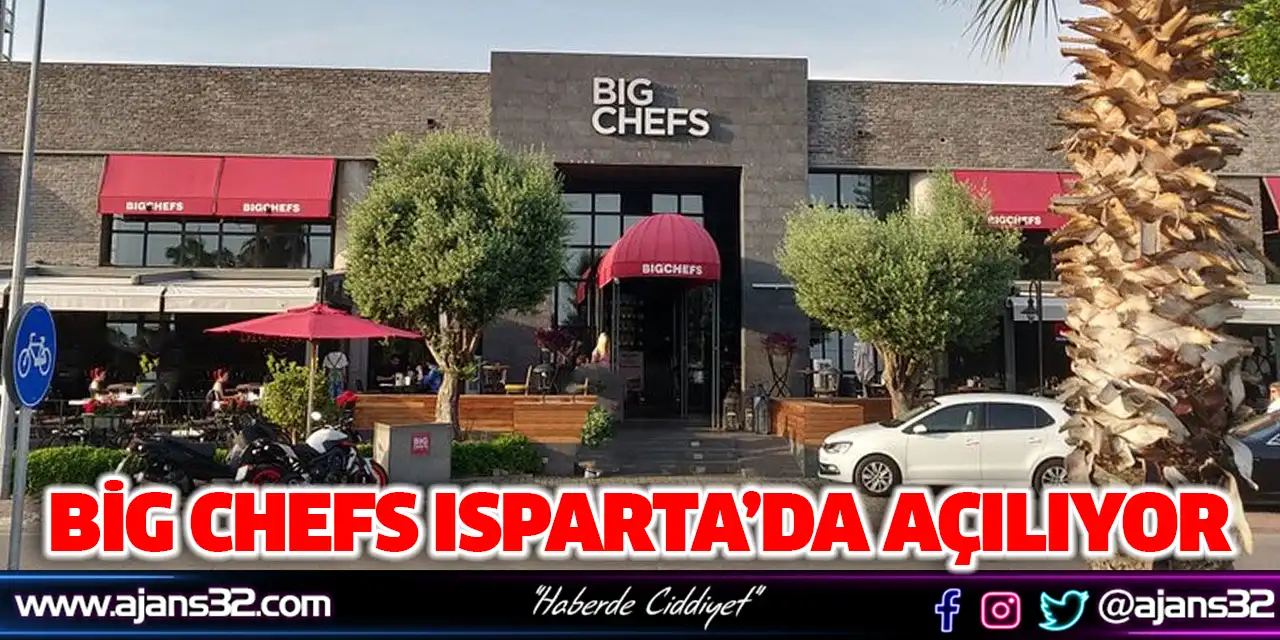 Big Chefs Isparta’da Açılıyor