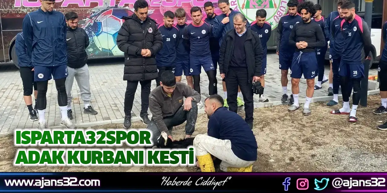 Isparta32spor Adak Kurbanı Kesti