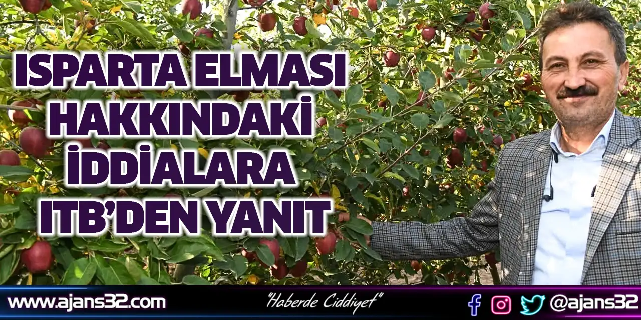 Isparta Elması Hakkındaki İddialara ITB’den Yanıt