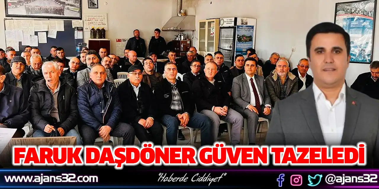 Faruk Daşdöner Güven Tazeledi