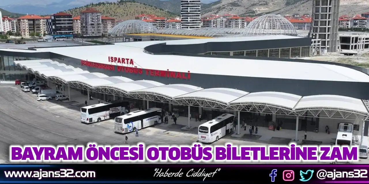 Bayram Öncesi Otobüs Biletlerine Zam