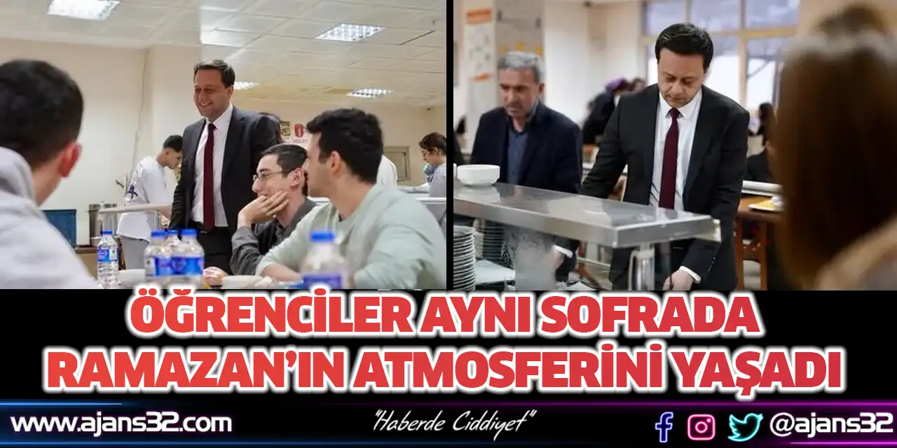 Öğrenciler Aynı Sofrada Ramazan’ın Atmosferini Yaşadı