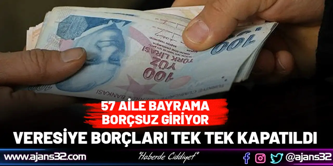 57 Aile Bayrama Borçsuz Giriyor