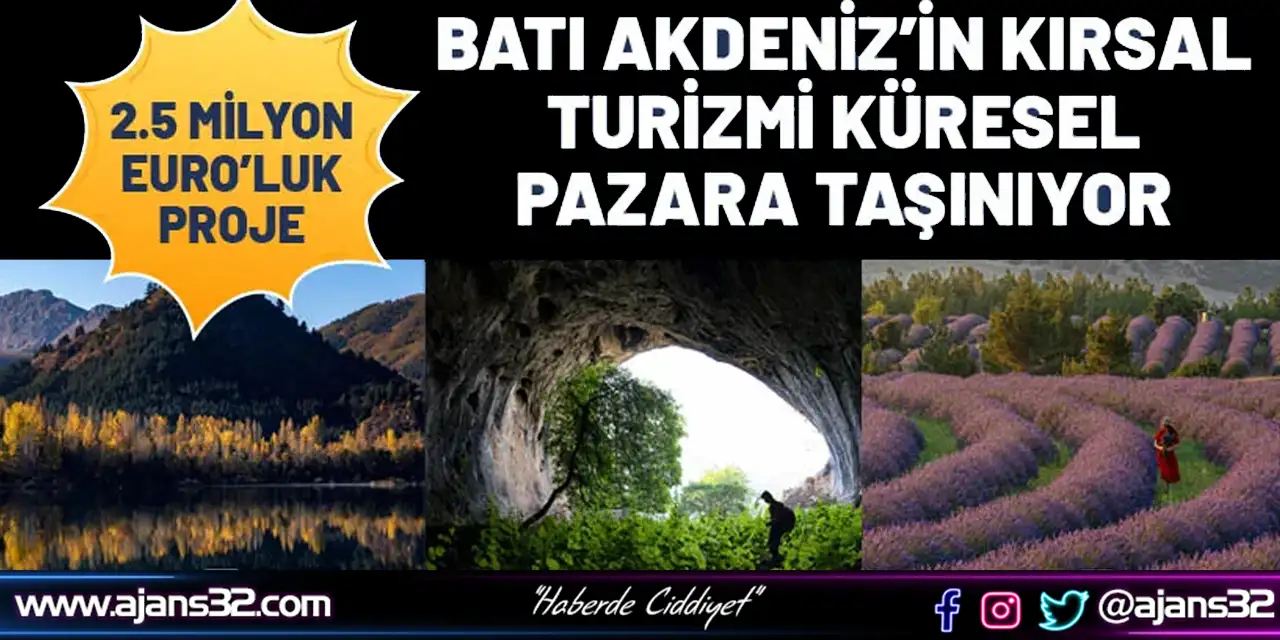 Batı Akdeniz’in Kırsal Turizmi Küresel Pazara Taşınıyor