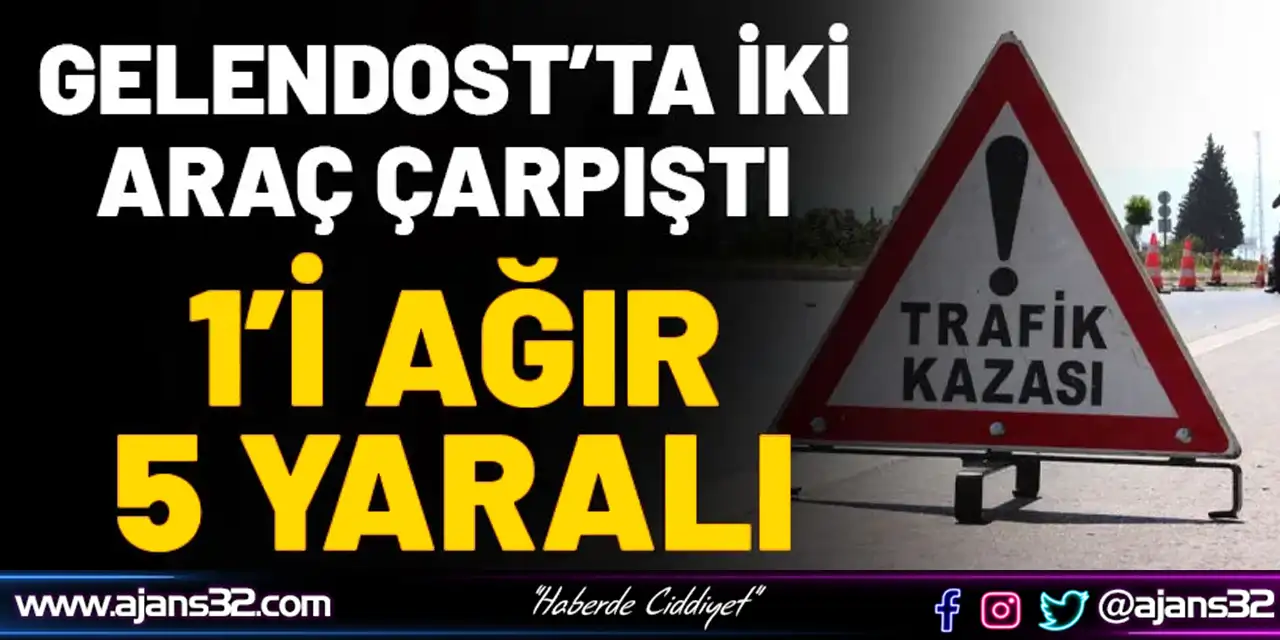 Gelendost’ta İki Araç Çarpıştı: 1’i Ağır 5 Yaralı