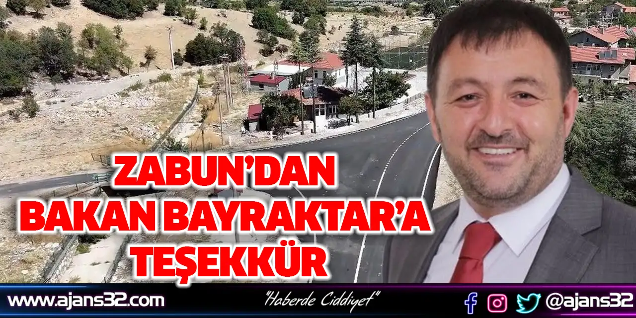 Zabun’dan Bakan Bayraktar’a Teşekkür
