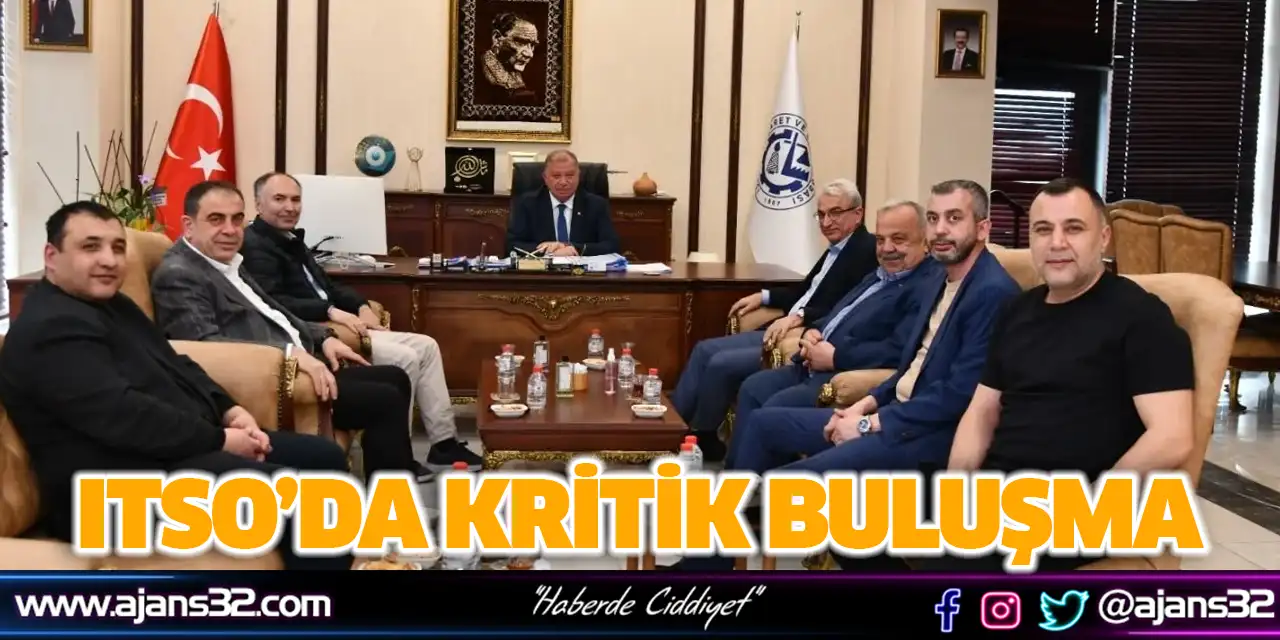ITSO’da Kritik Buluşma