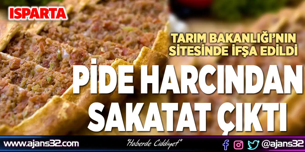 Isparta'da Pide Harcından Sakatat ve Kanatlı Eti Çıktı
