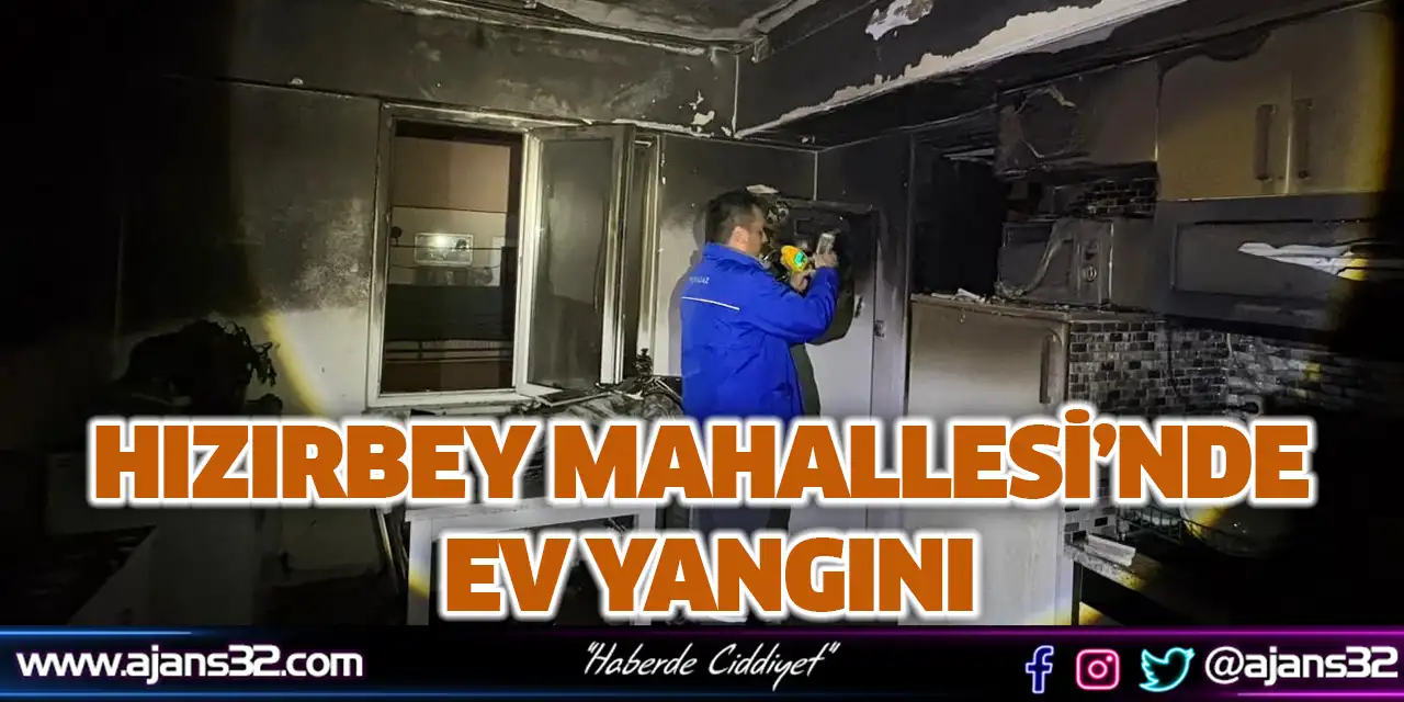 Hızırbey Mahallesi’nde Ev Yangını Paniği