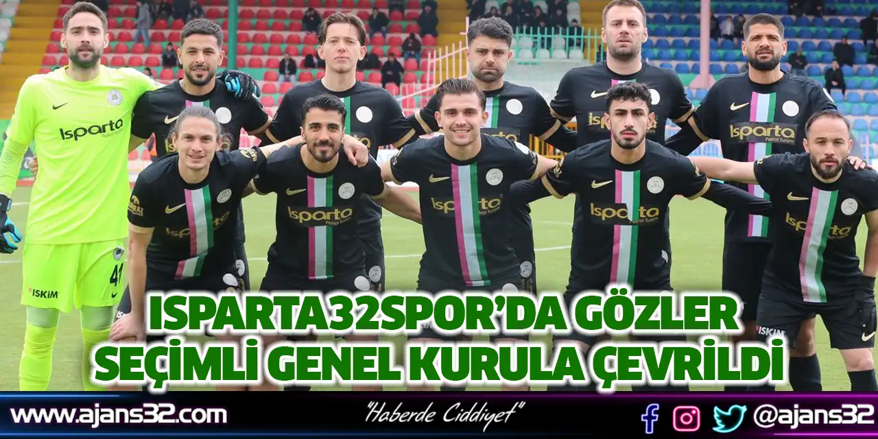 Isparta32spor’da Gözler Seçimli Genel Kurula Çevrildi