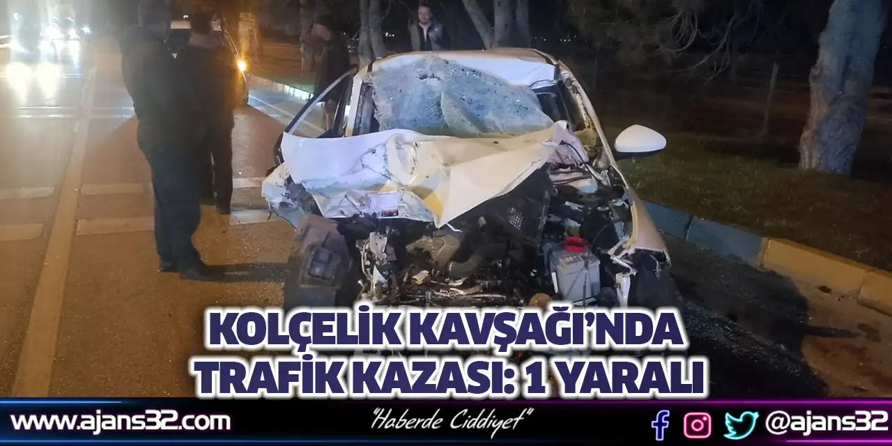 Kolçelik Kavşağı’nda Trafik Kazası: 1 Yaralı
