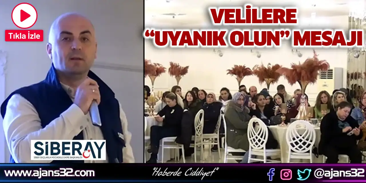 Velilere “Uyanık Olun” Mesajı (Video)